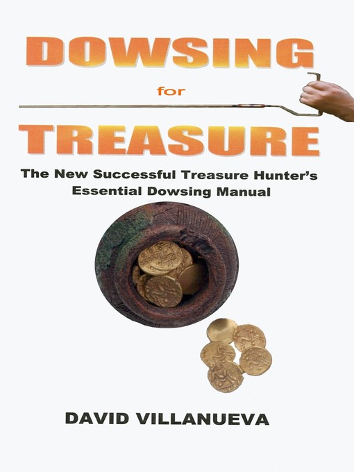Title details for Dowsing for Treasure by David Villanueva - Available